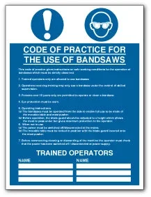 CODE OF PRACTICE FOR THE USE OF BANDSAWS Trained operators only are allowed to use bandsaws…