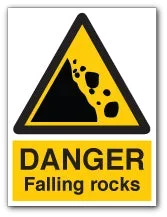 DANGER Falling rocks