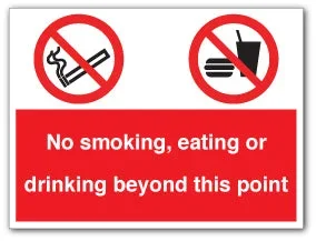 No smoking, eating or drinking beyond this point