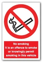 No smoking It is an offence to smoke or knowingly permit smoking in this vehicle