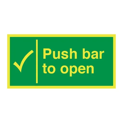 Photoluminescent Push Bar to Open with Tick Sign