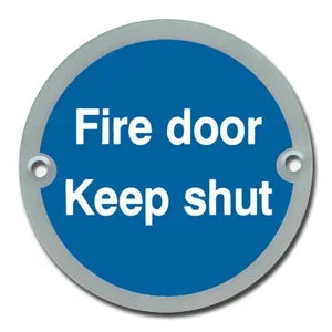Polished Stainless Steel Fire Door Keep shut Sign