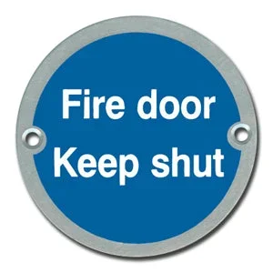 Satin Anodised Aluminium Fire Door Keep shut Sign